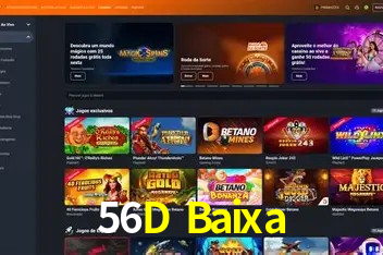 Explore as vantagens do 56D Baixa: serviço profissional e confiabilidade