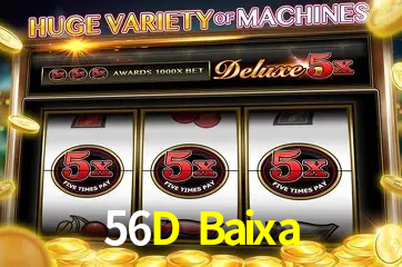56D Baixa